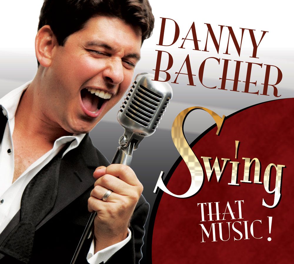 danny bacher swing that music